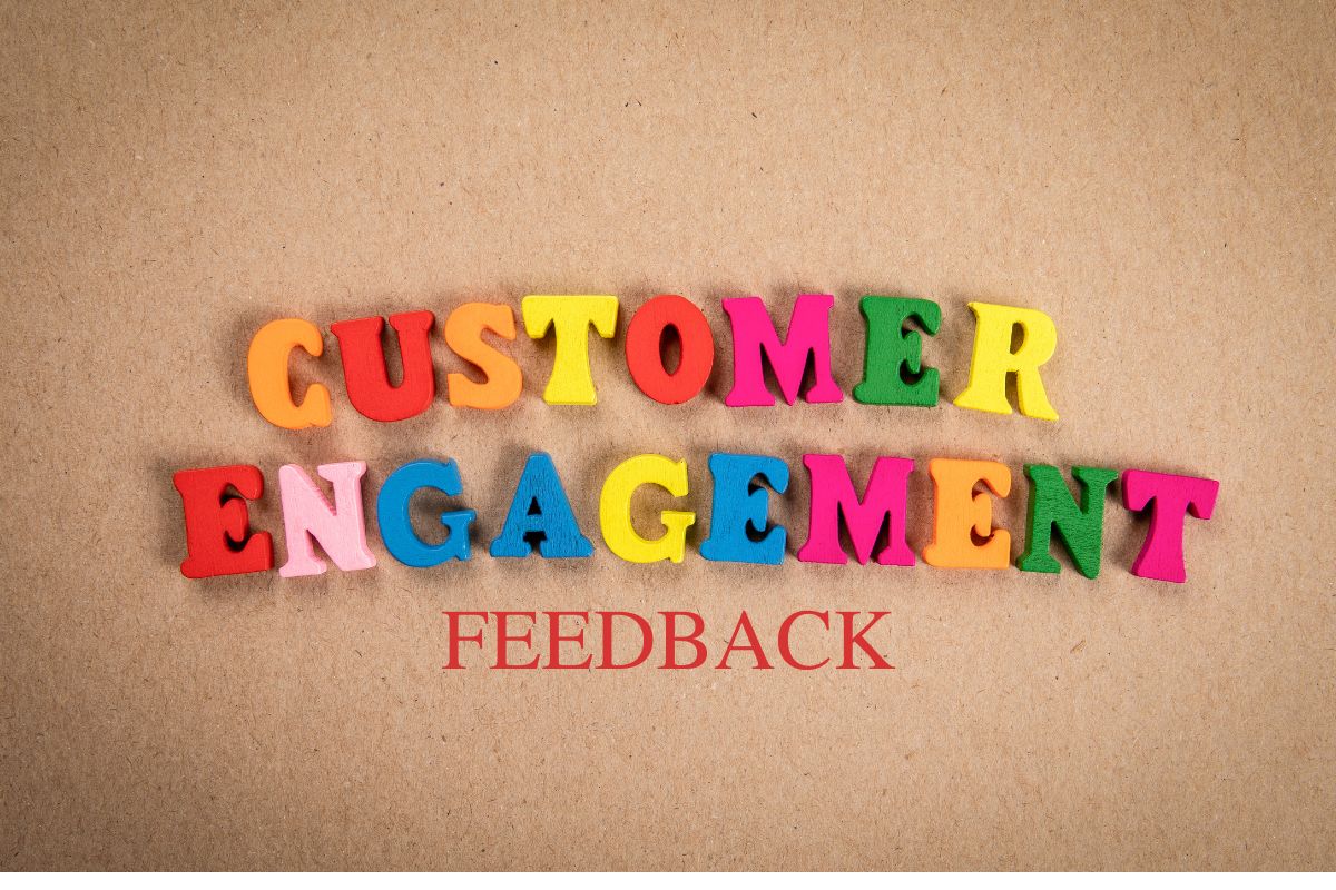 Customer engagement Feedback