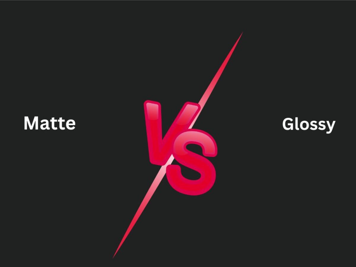 Difference Between Matte And Glossy Finishes: Ultimate Guide Explained